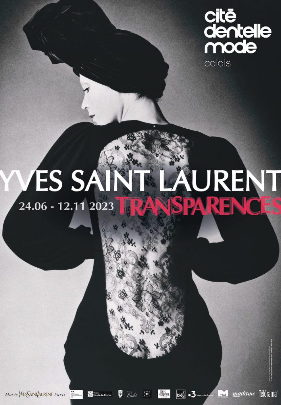 Exposition « Yves SaintLaurent. Transparence » à Calais Noblesse